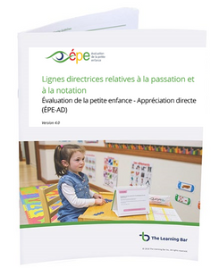 ÉPE-AD Lignes directrices relatives à la passation et à la notation - français